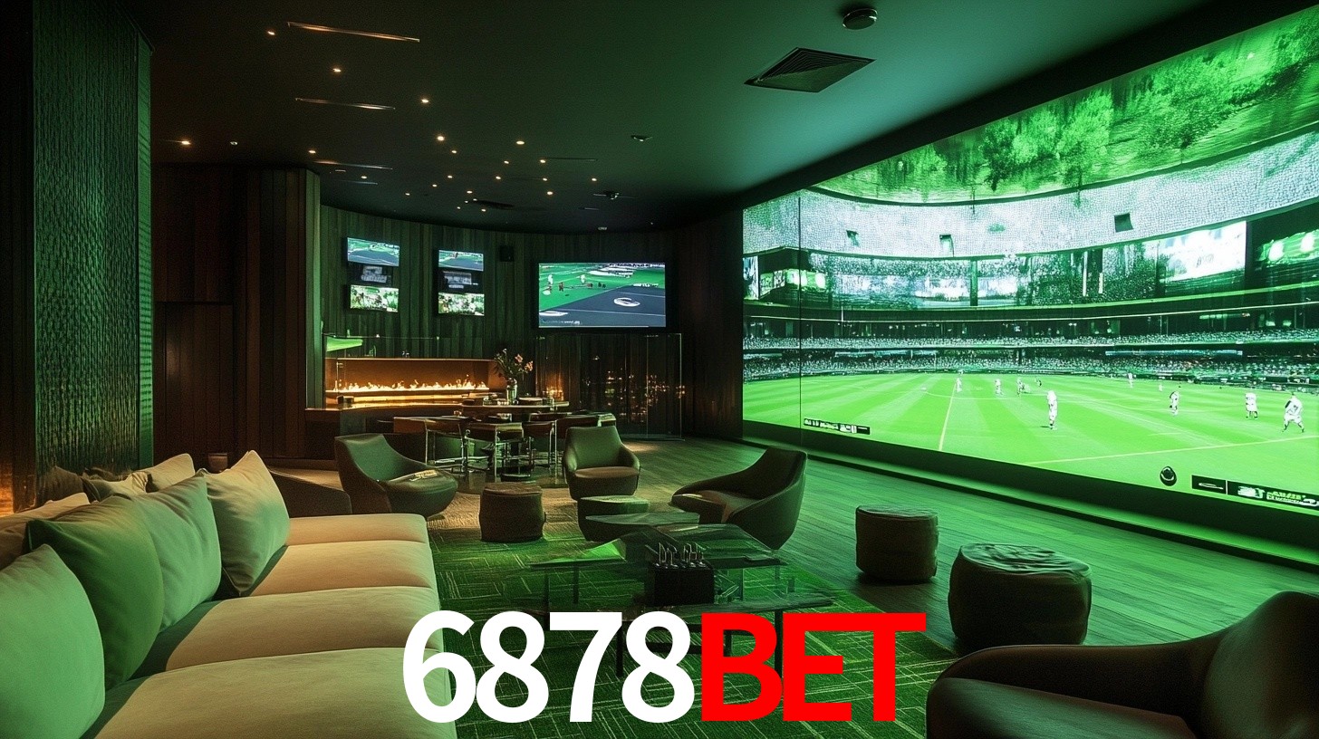 6878Bet: Seu Especialista em Apostas Esportivas Brasileiras