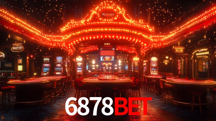 Explore as vantagens do 6878Bet: serviço profissional e confiabilidade